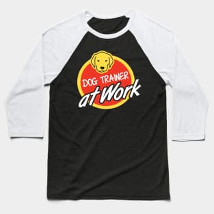 Dog Trainer At Work Baseball T-Shirt